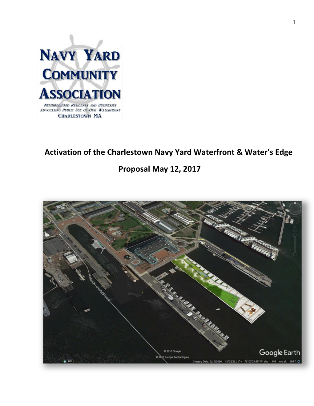 Activation of the Charlestown Navy Yard Waterfront & Water's Edge Proposal May 12, 2017