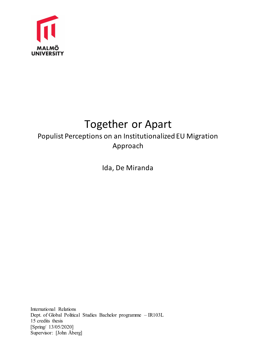 Populist Perceptions on an Institutionalized EU Migration Approach Ida, De Miranda