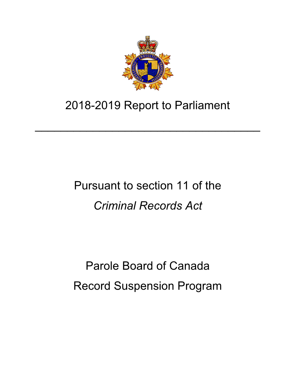 Record Suspension Report to Parliament 2018-19