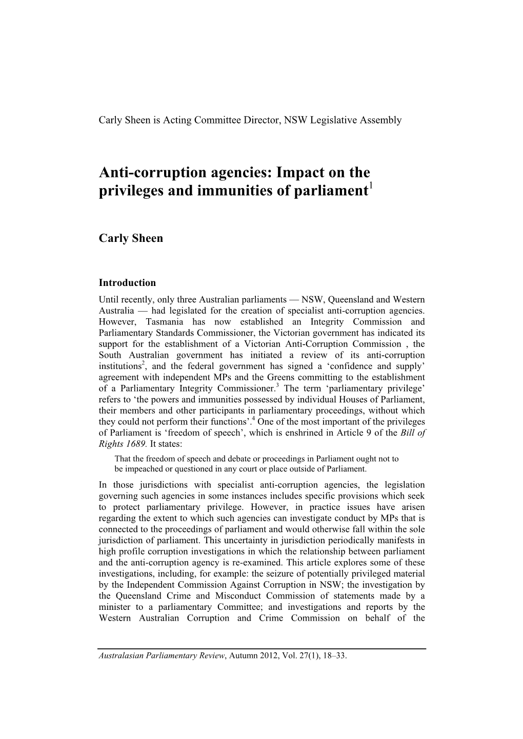 Anti-Corruption Agencies: Impact on the Privileges and Immunities of Parliament1