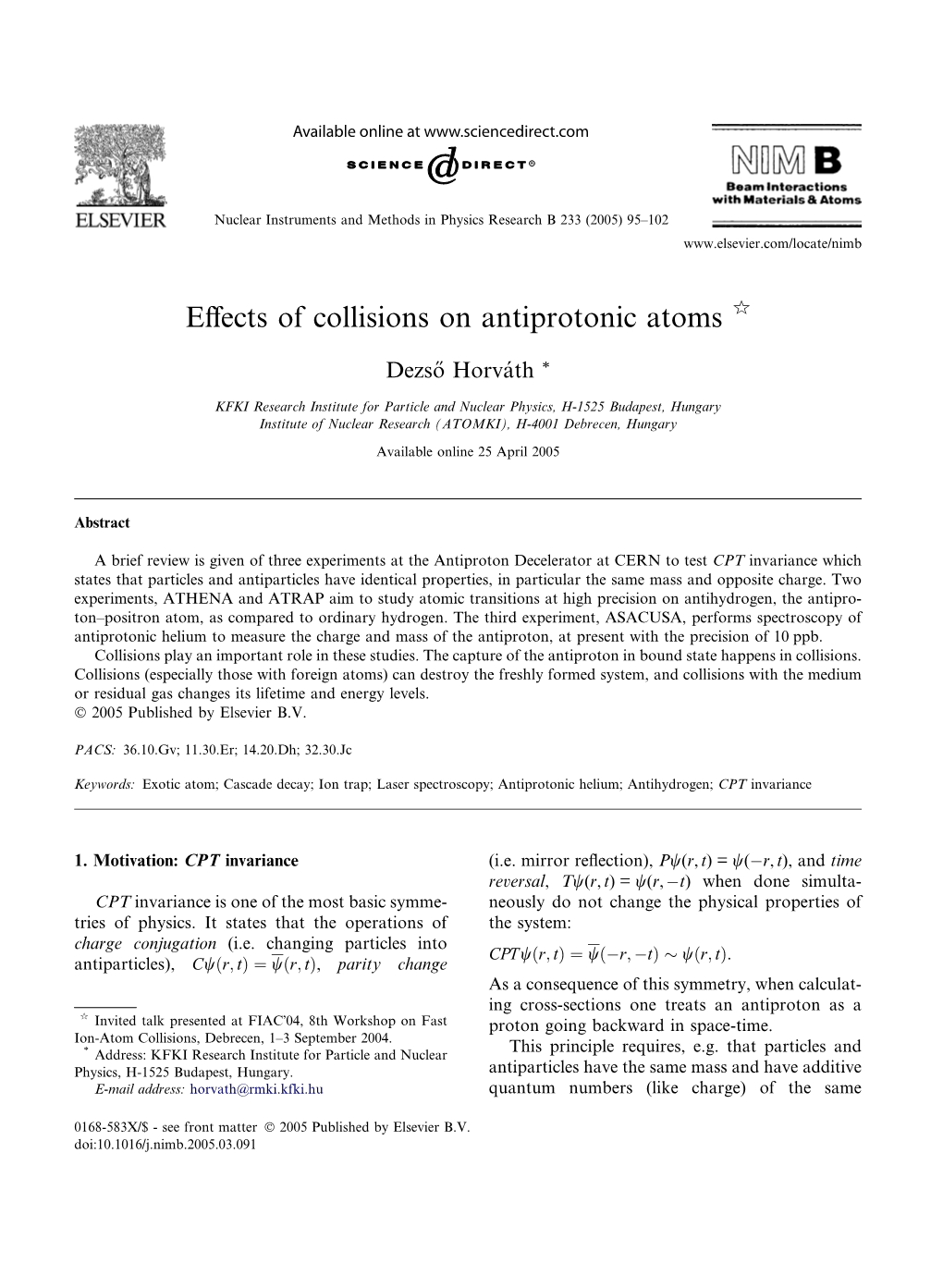 Effects of Collisions on Antiprotonic Atoms