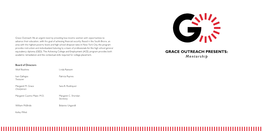 GRACE OUTREACH PRESENTS: Academic Remediation and the Contextual Skills Required for College Placement