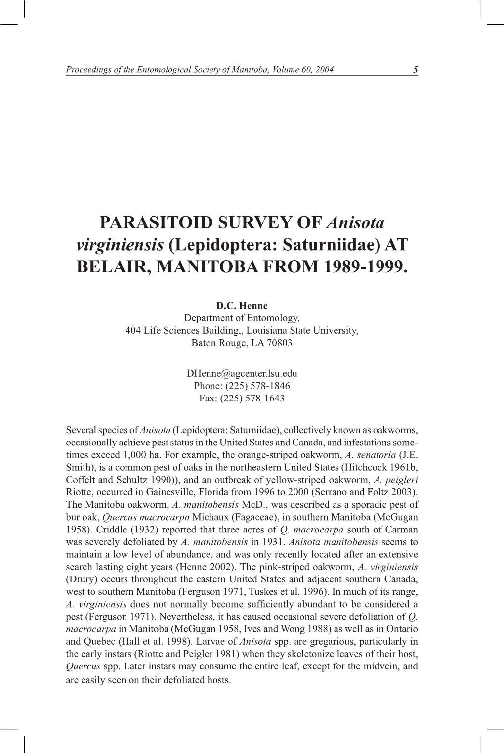 Henne, D.C. 2004. Parasitoid Survey of Anisota