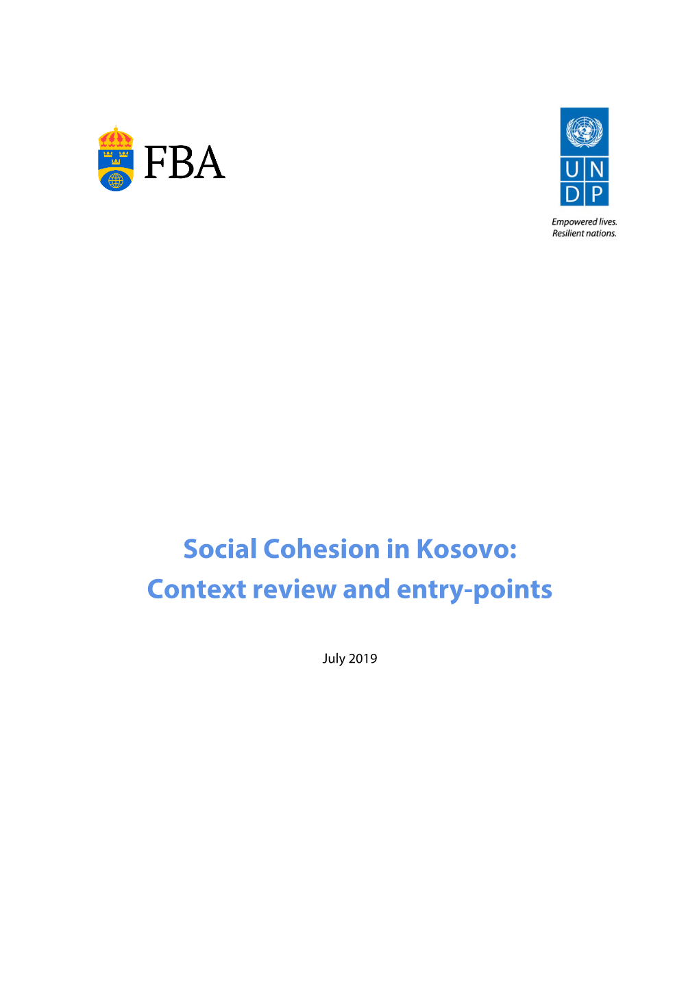 Social Cohesion in Kosovo: Context Review and Entry-Points