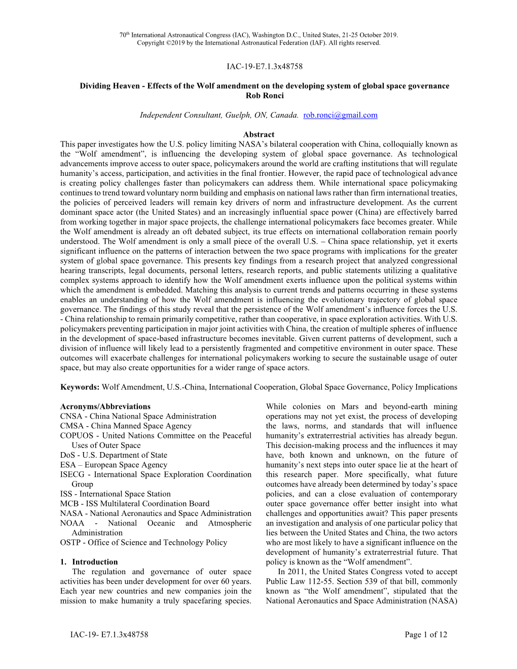 Effects of the Wolf Amendment on the Developing System of Global Space Governance Rob Ronci