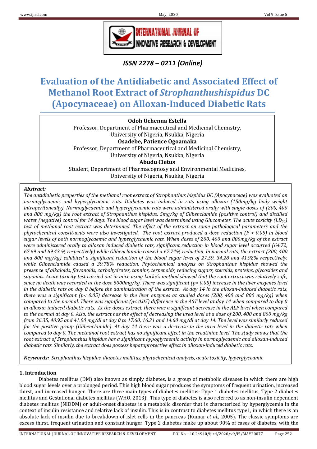 Evaluation of the Antidiabetic and Associated Effect of Methanol Root Extract of Strophanthushispidus DC (Apocynaceae) on Alloxan-Induced Diabetic Rats