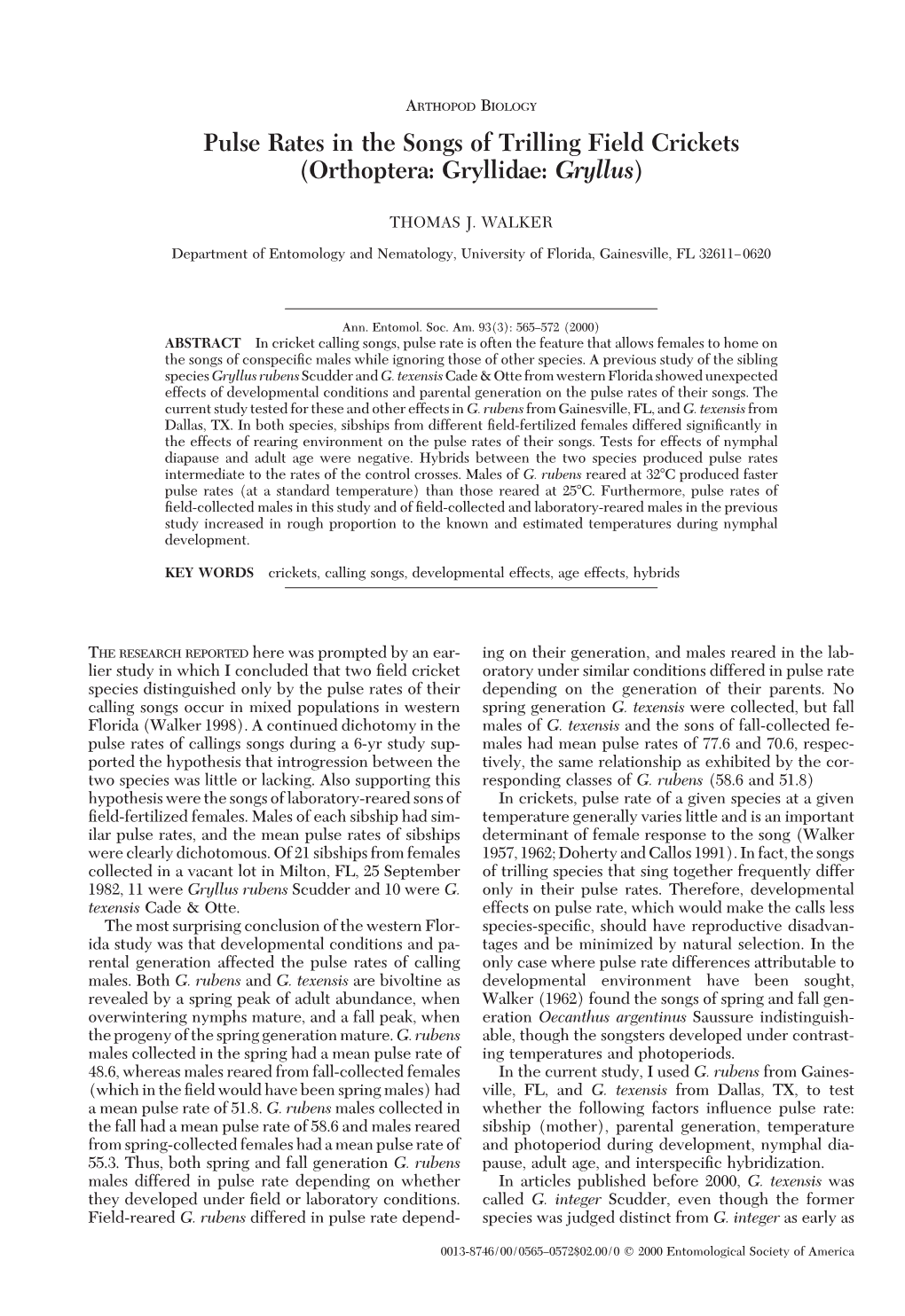 Pulse Rates in the Songs of Trilling Field Crickets (Orthoptera: Gryllidae: Gryllus)