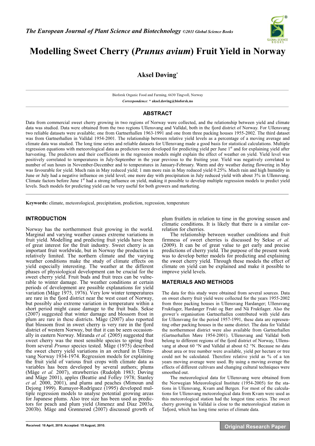 Modelling Sweet Cherry (Prunus Avium) Fruit Yield in Norway