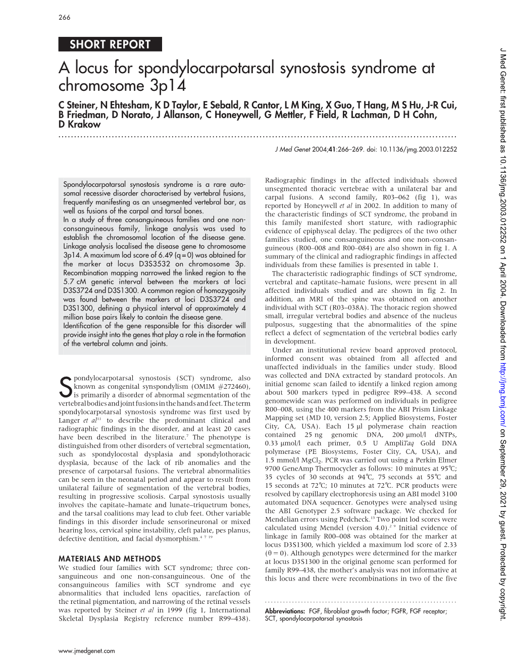 A Locus for Spondylocarpotarsal Synostosis Syndrome At