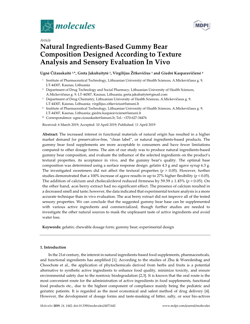 Natural Ingredients-Based Gummy Bear Composition Designed According to Texture Analysis and Sensory Evaluation in Vivo
