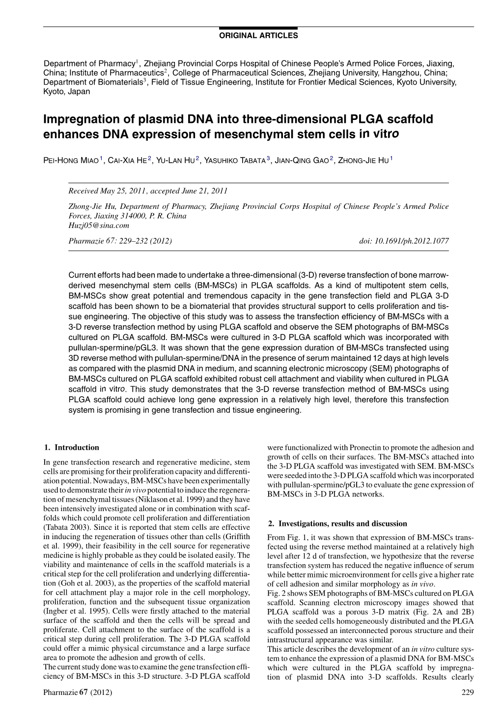 Impregnation of Plasmid DNA Into Three-Dimensional PLGA Scaffold Enhances DNA Expression of Mesenchymal Stem Cells in Vitro