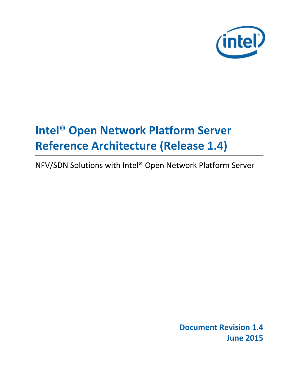 Intel® Open Network Platform Server Reference Architecture (Release 1.4)