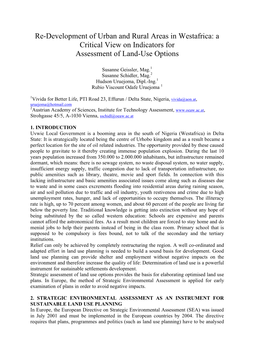 Re-Development of Urban and Rural Areas in Westafrica: a Critical View on Indicators for Assessment of Land-Use Options