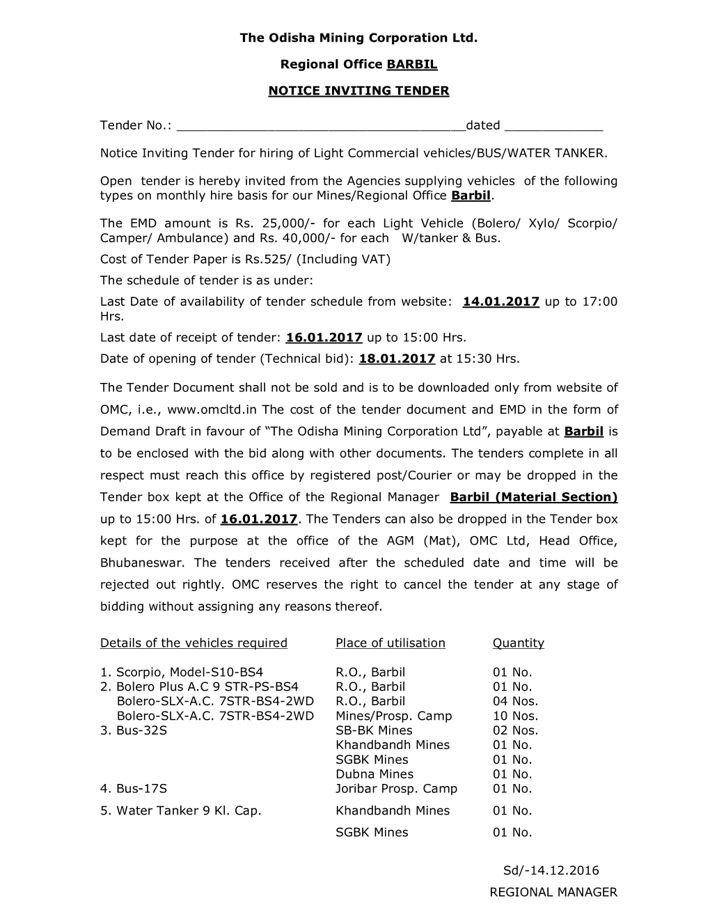 The Odisha Mining Corporation Ltd. Regional Office BARBIL NOTICE