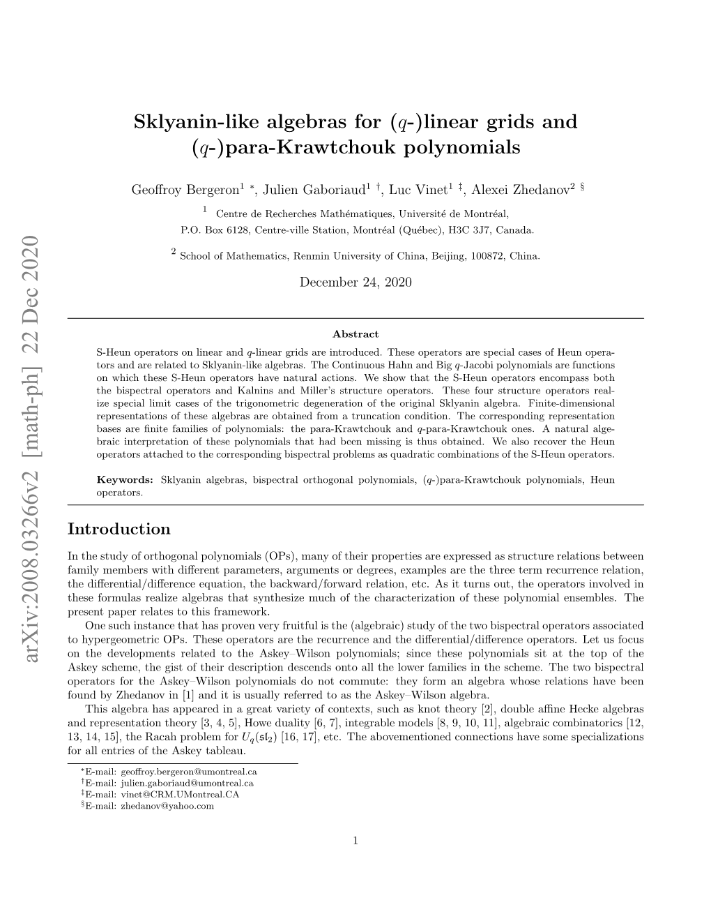 Arxiv:2008.03266V2 [Math-Ph] 22 Dec 2020 Askey Scheme, the Gist of Their Description Descends Onto All the Lower Families in the Scheme