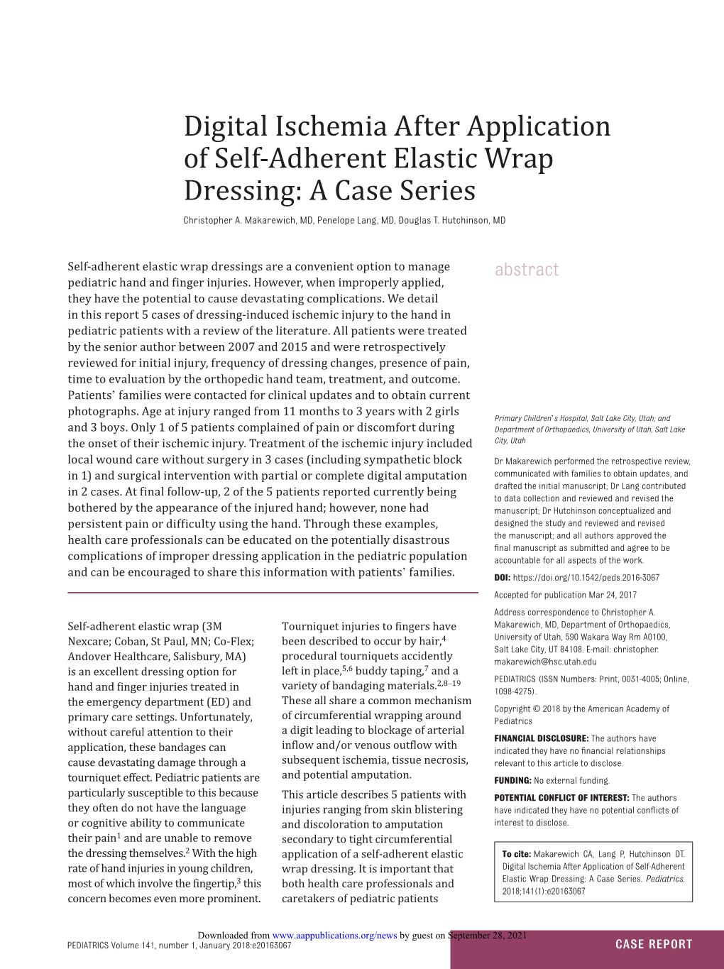 Digital Ischemia After Application of Self-Adherent Elastic Wrap Dressing: a Case Series Christopher A