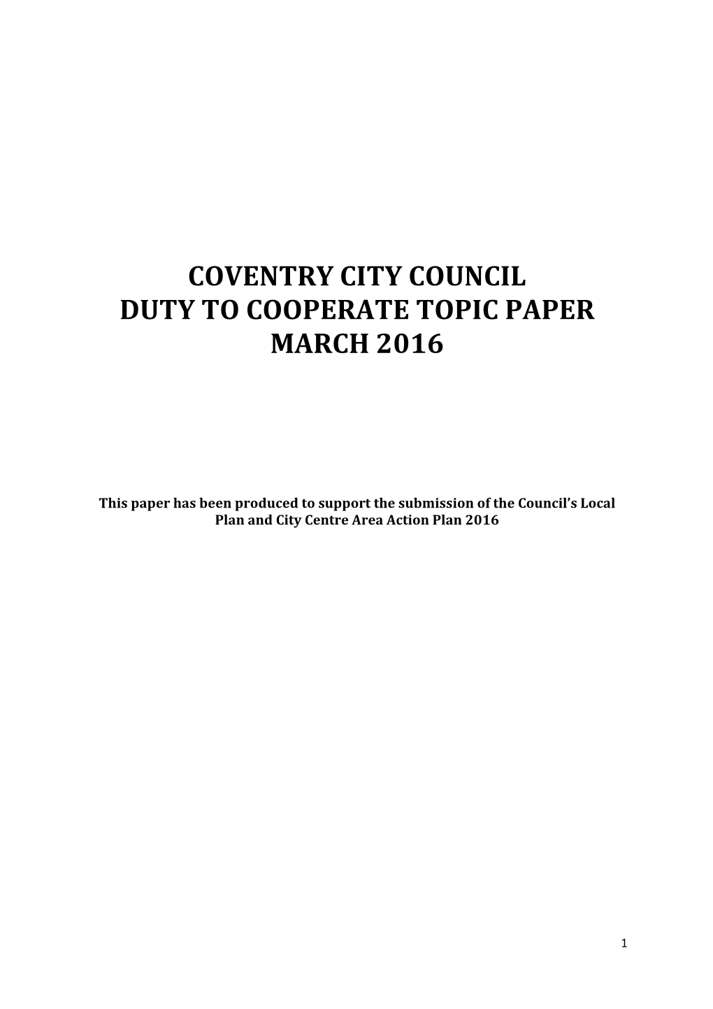 Coventry City Council Duty to Cooperate Topic Paper March 2016