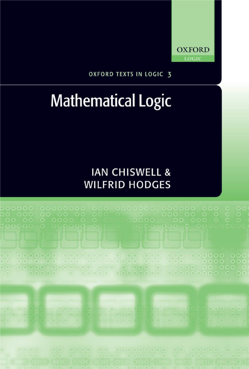 Mathematical Logic OXFORD TEXTS in LOGIC