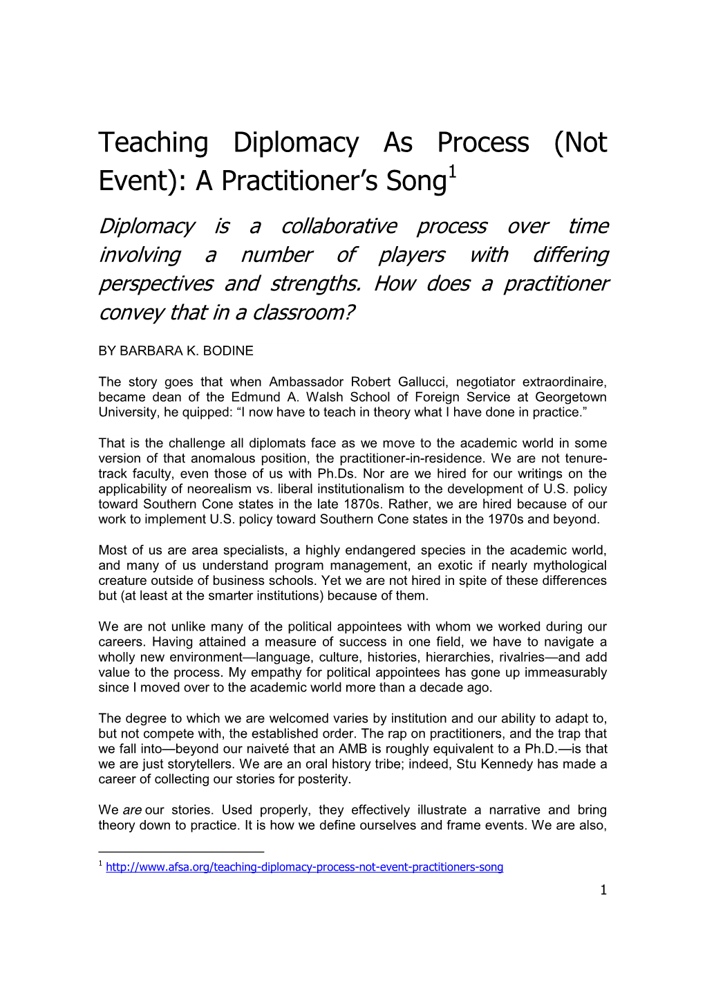 Teaching Diplomacy As Process (Not Event): a Practitioner’S Song1