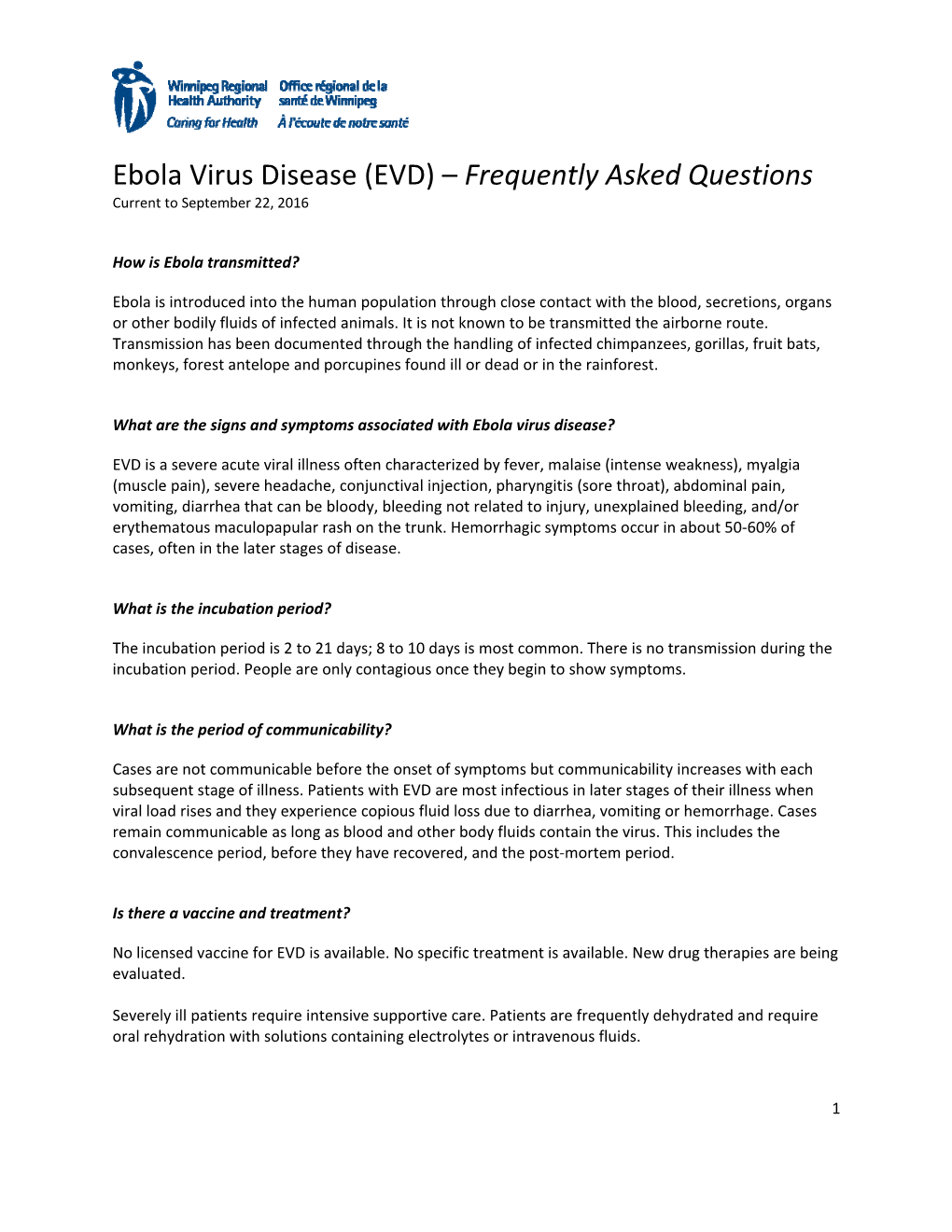 Ebola Virus Disease (EVD) – Frequently Asked Questions Current to September 22, 2016