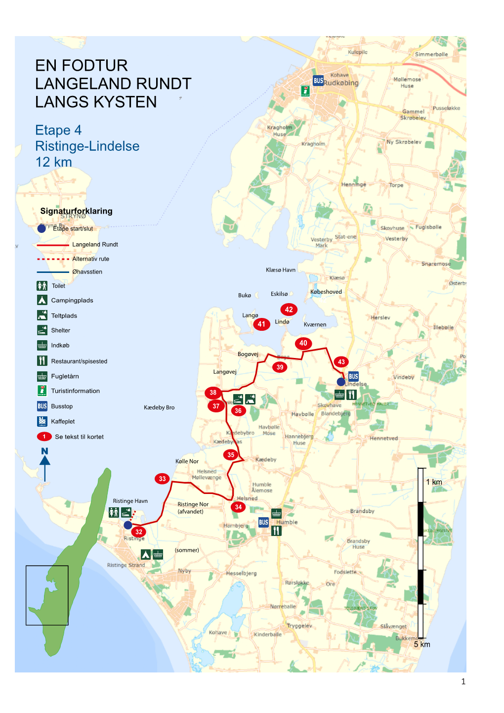 EN FODTUR LANGELAND RUNDT LANGS KYSTEN Etape 4 Ristinge-Lindelse 12 Km