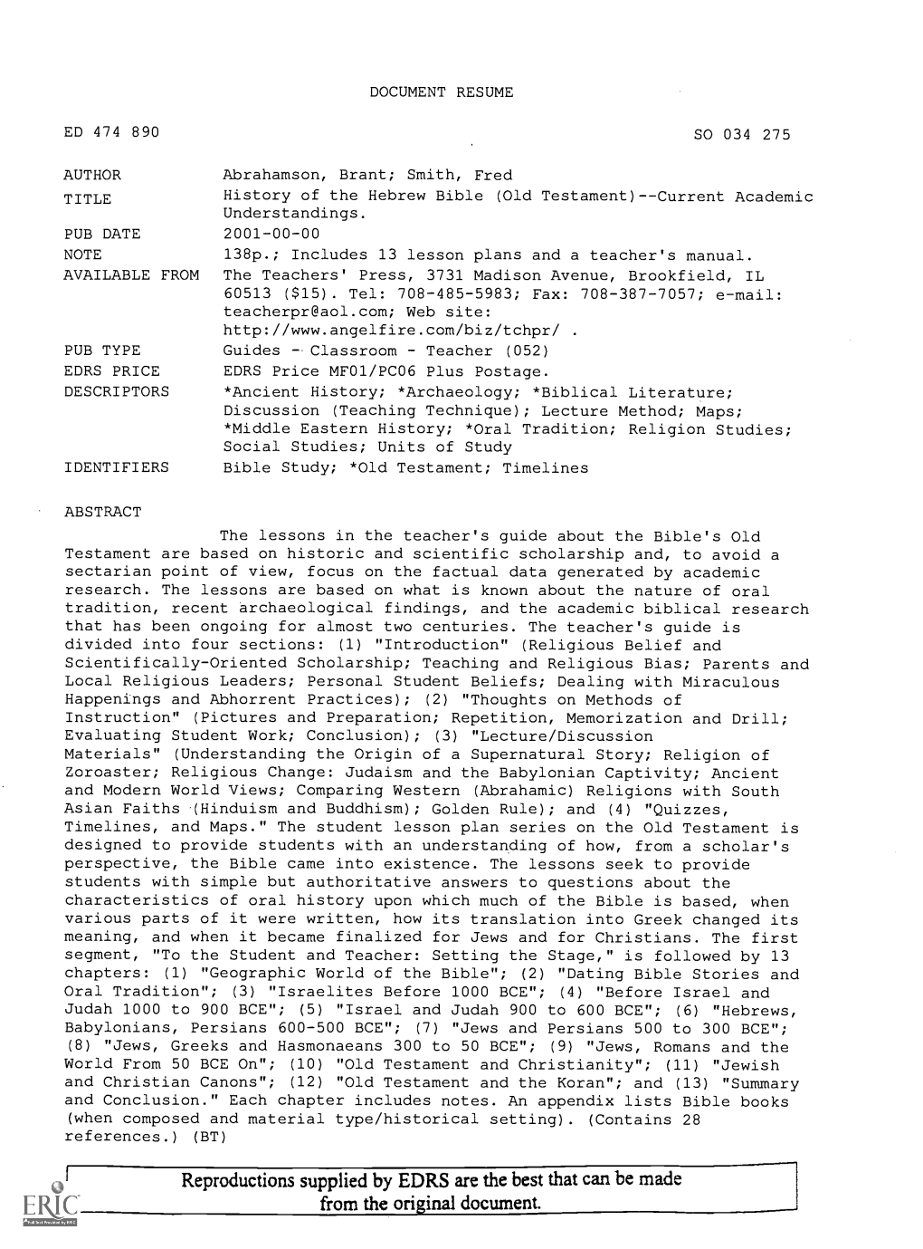 History of the Hebrew Bible (Old Testament)--Current Academic Understandings