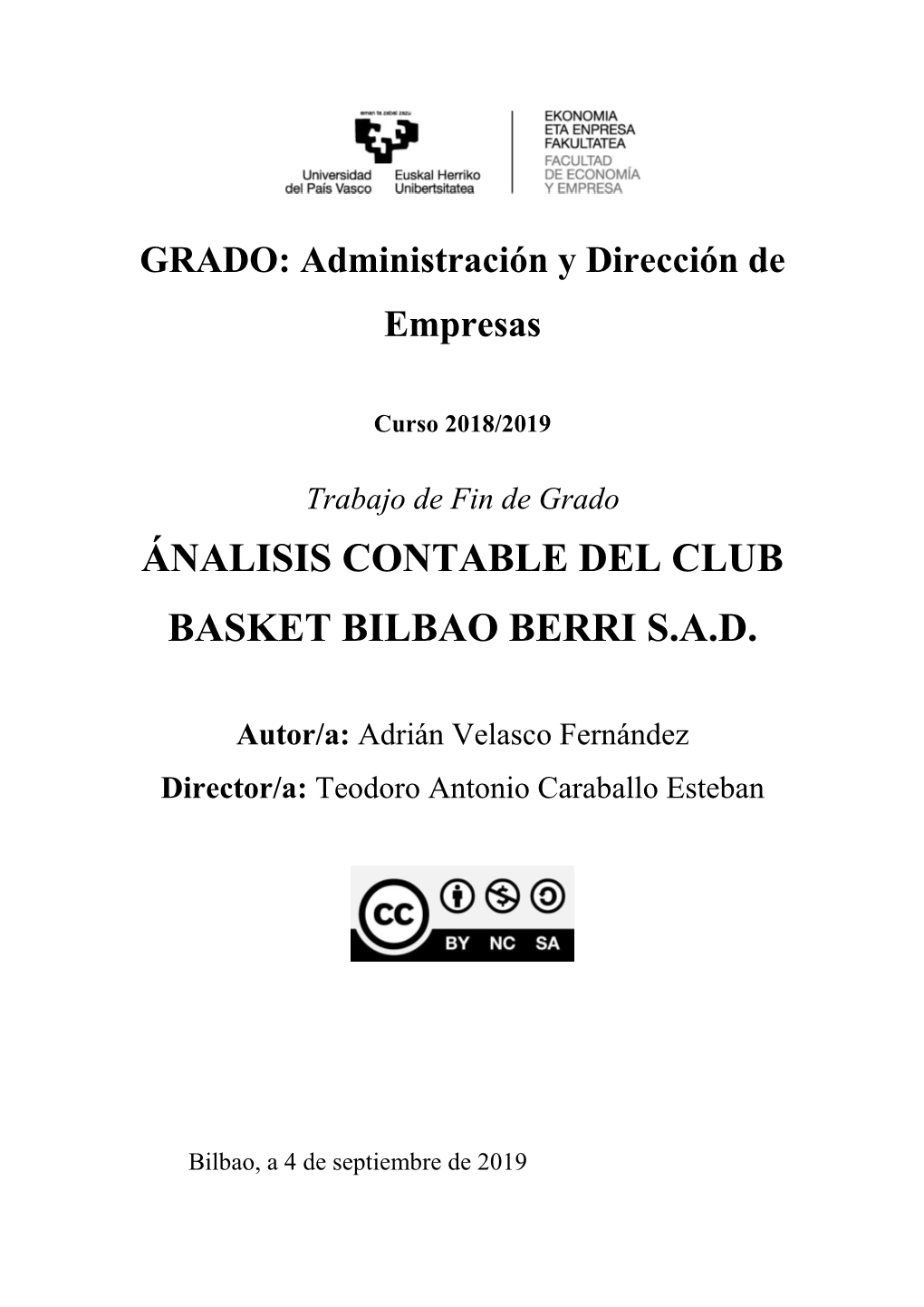 Ánalisis Contable Del Club Basket Bilbao Berri S.A.D