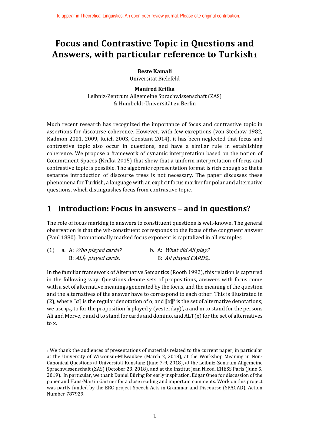 Focus and Contrastive Topic in Questions and Answers, with Particular Reference to Turkish1