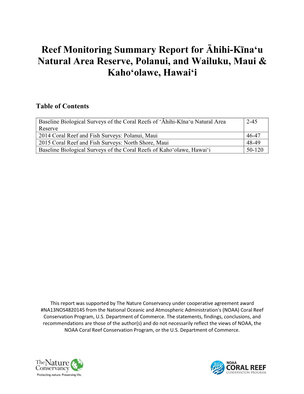 Reef Monitoring Summary Report for Āhihi-Kīna'u Natural Area Reserve, Polanui, and Wailuku, Maui & Kaho'olawe, Hawai