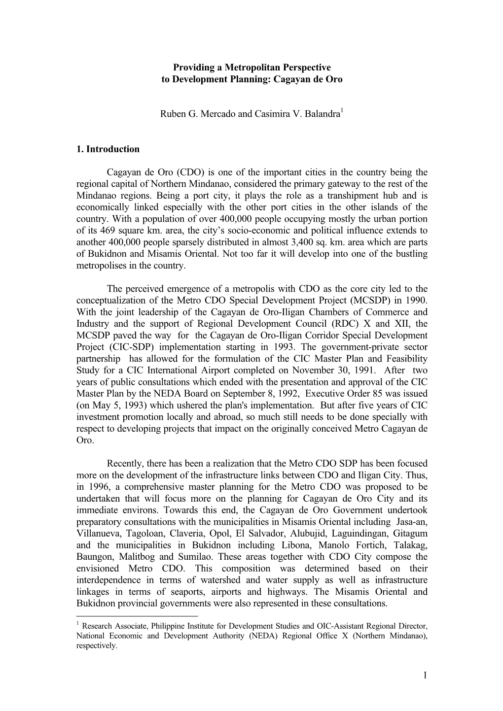 Cagayan De Oro Ruben G. Mercado and Casimira V. Balandra 1. Intr