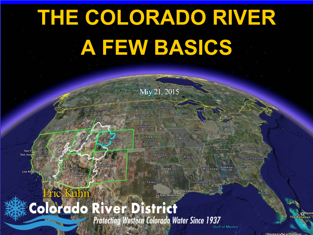 The Colorado River a Few Basics