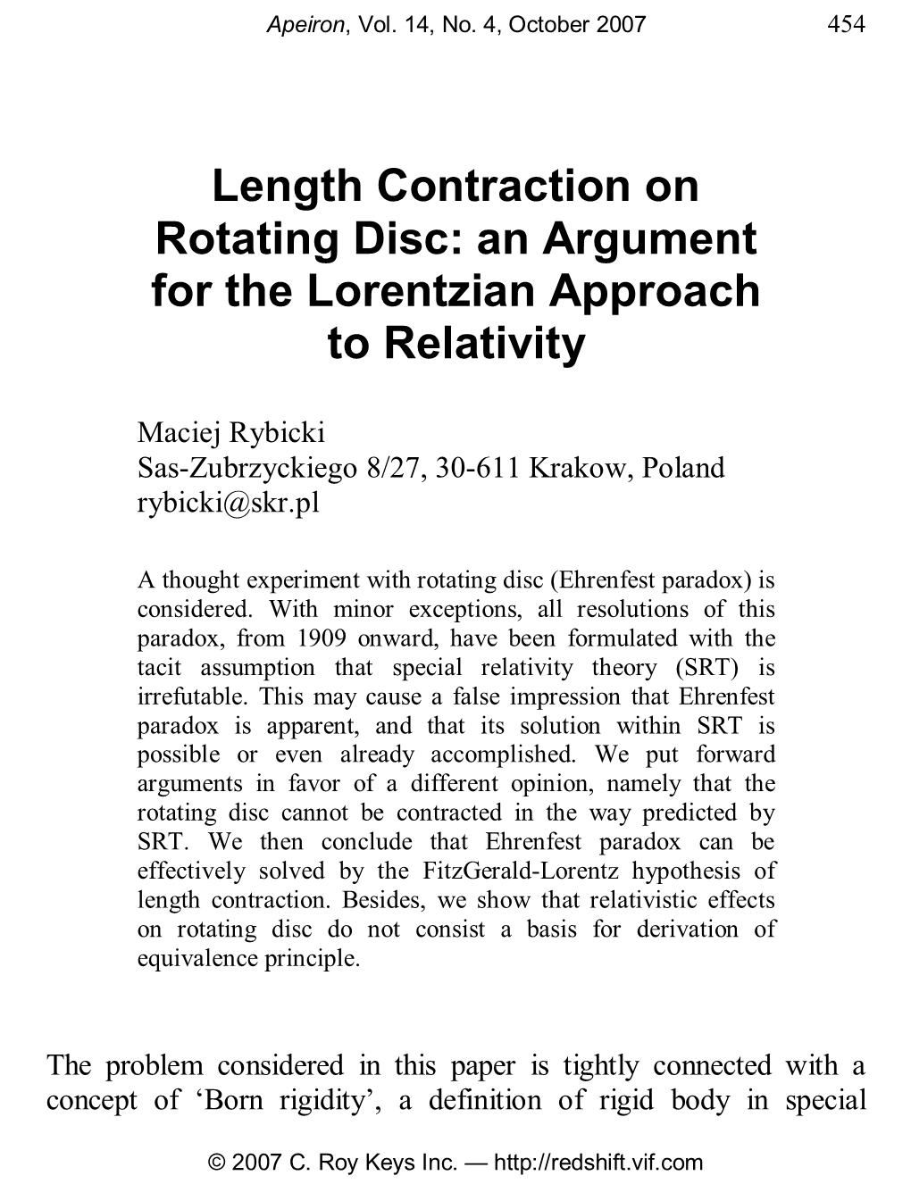 Length Contraction on Rotating Disc: an Argument for the Lorentzian Approach to Relativity