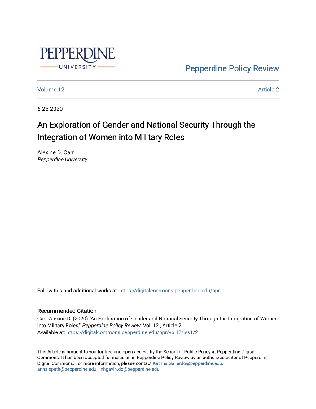 An Exploration of Gender and National Security Through the Integration of Women Into Military Roles