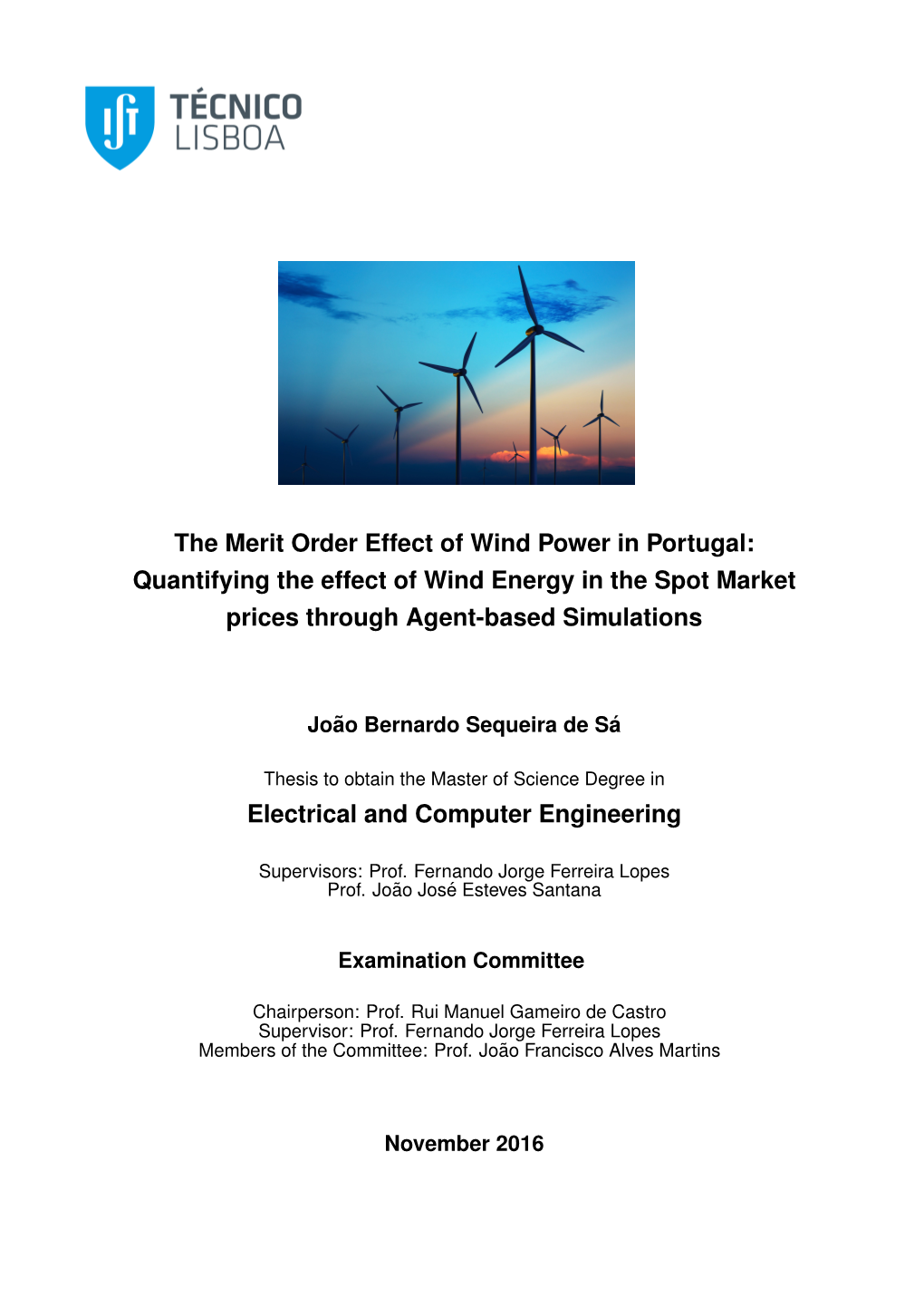 The Merit Order Effect of Wind Power in Portugal: Quantifying the Effect of Wind Energy in the Spot Market Prices Through Agent-Based Simulations