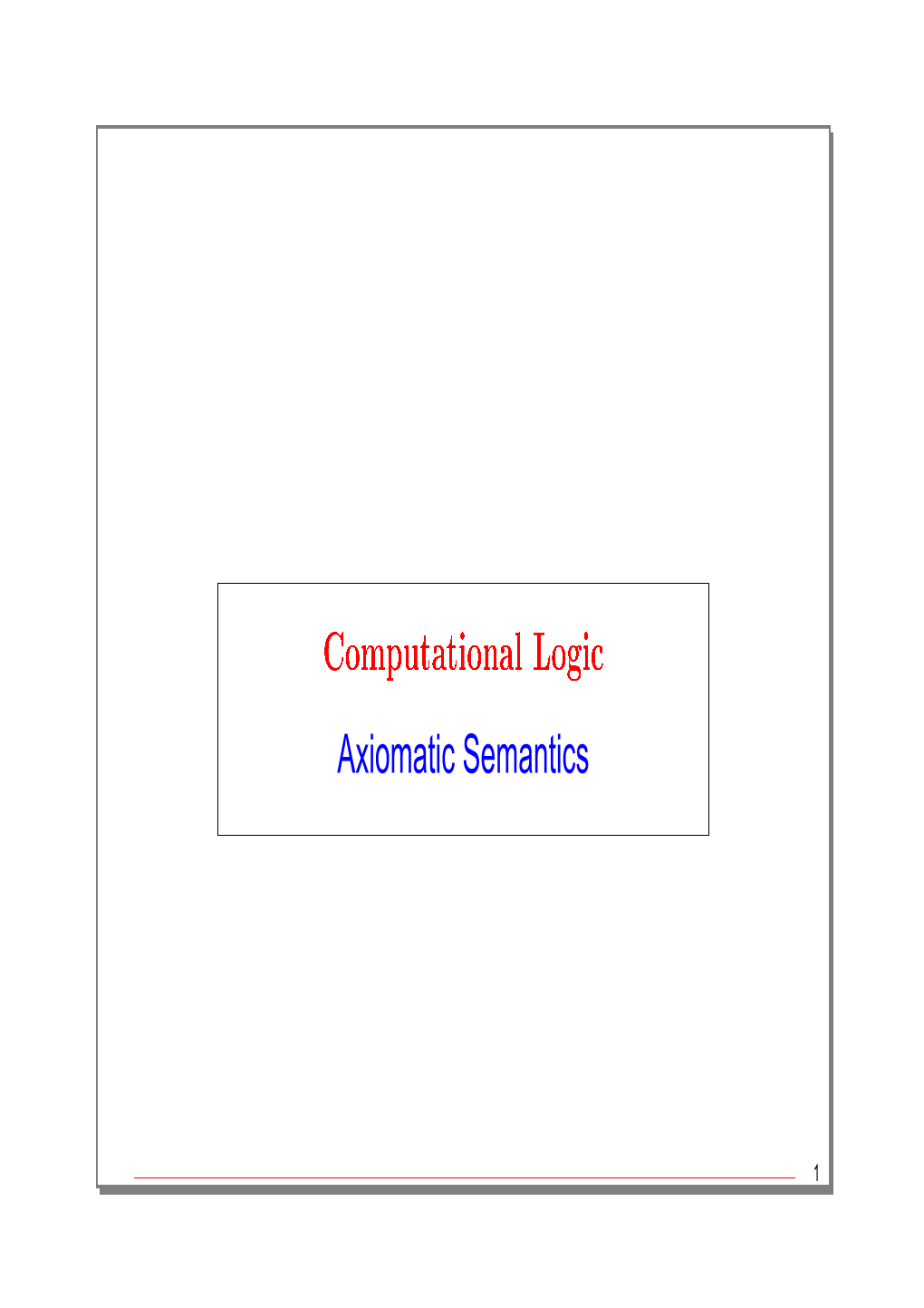 Axiomatic Semantics