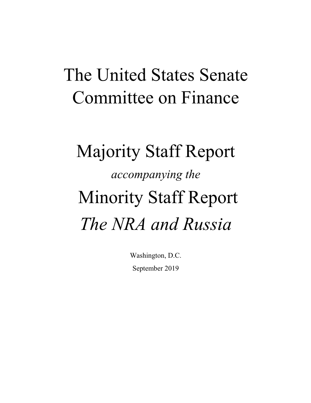 The United States Senate Committee on Finance Majority Staff Report