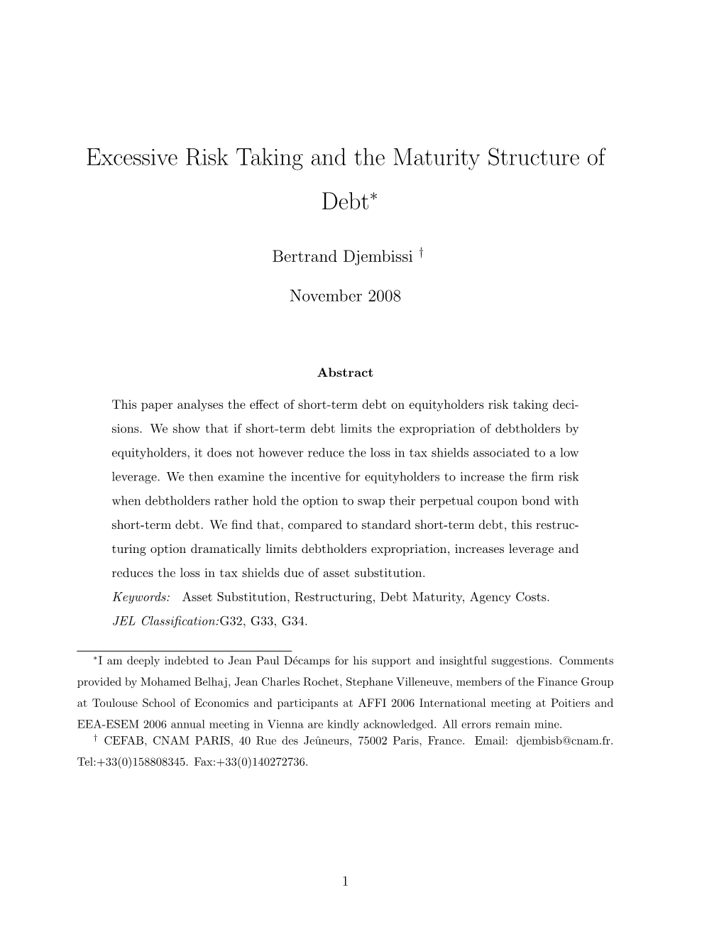 Excessive Risk Taking and the Maturity Structure of Debt∗
