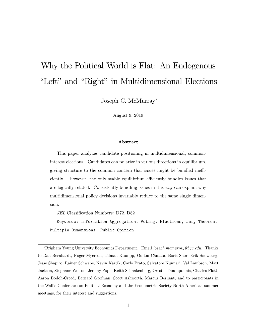 Why the Political World Is Flat: an Endogenous Nleftoand Nrightoin