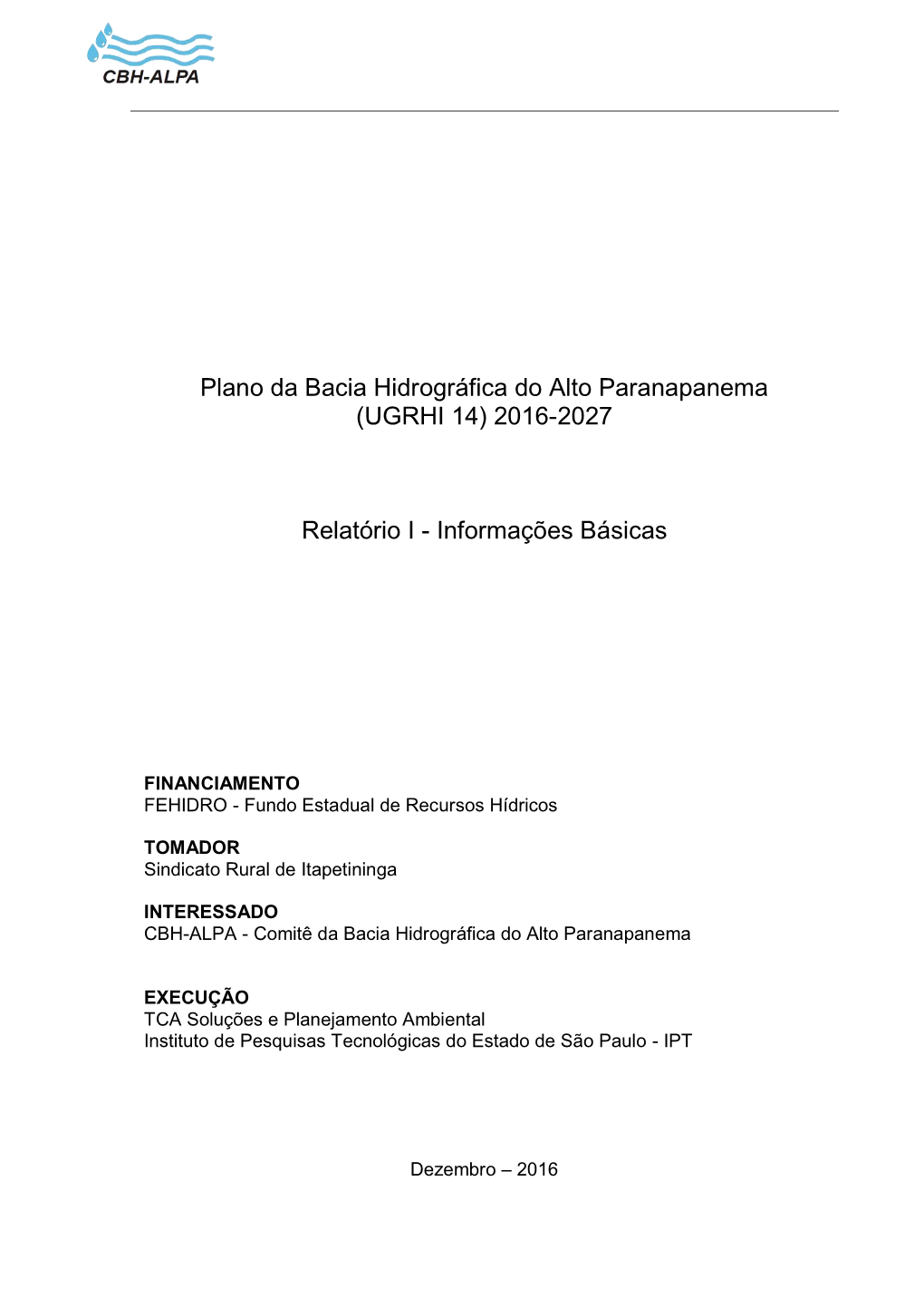 Plano Da Bacia Hidrográfica Do Alto Paranapanema (UGRHI 14) 2016-2027