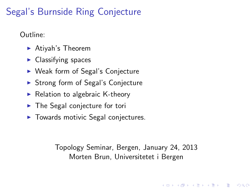 Segal's Burnside Ring Conjecture