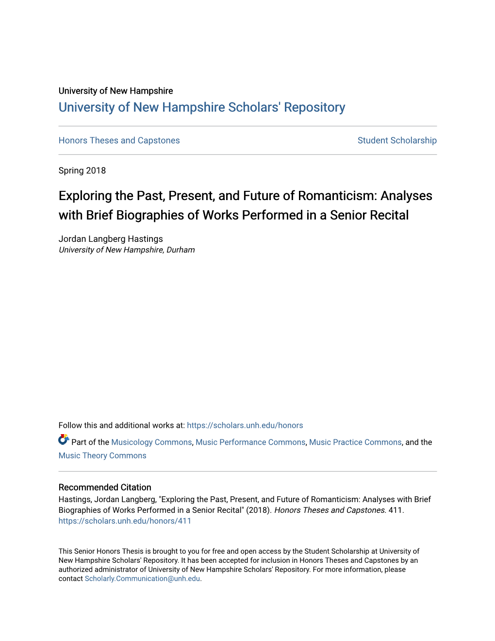 Exploring the Past, Present, and Future of Romanticism: Analyses with Brief Biographies of Works Performed in a Senior Recital