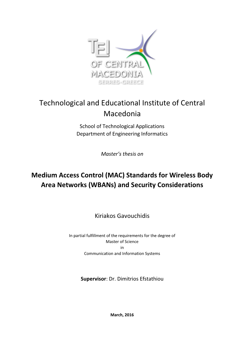 Technological and Educational Institute of Central Macedonia School of Technological Applications Department of Engineering Informatics