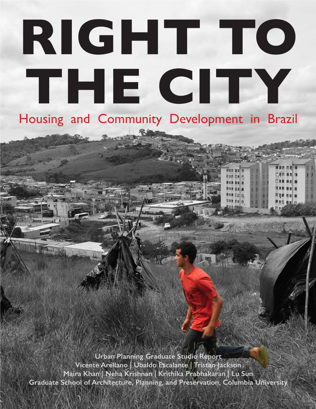 Housing and Community Development in Brazil