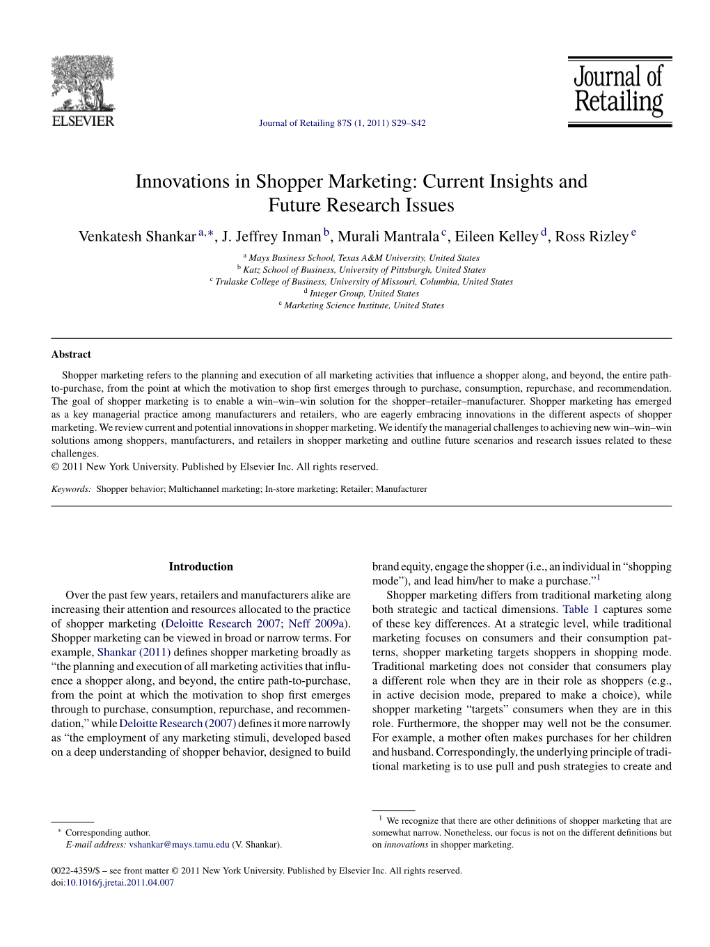 Innovations in Shopper Marketing: Current Insights and Future Research Issues Venkatesh Shankar A,∗, J