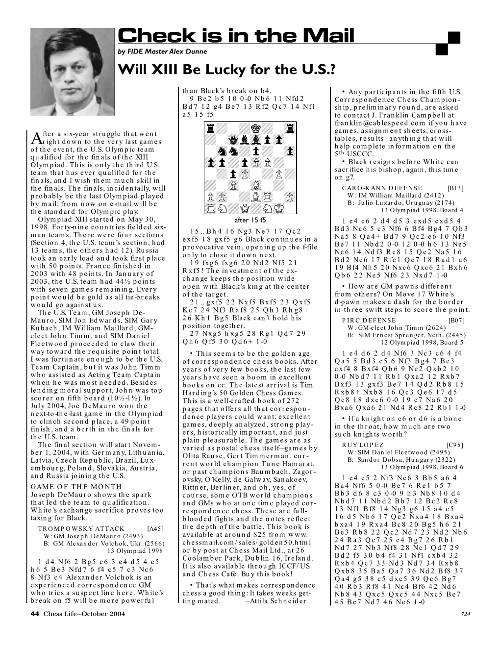 Check Is in the Mail by FIDE Master Alex Dunne Will XIII Be Lucky for the U.S.?