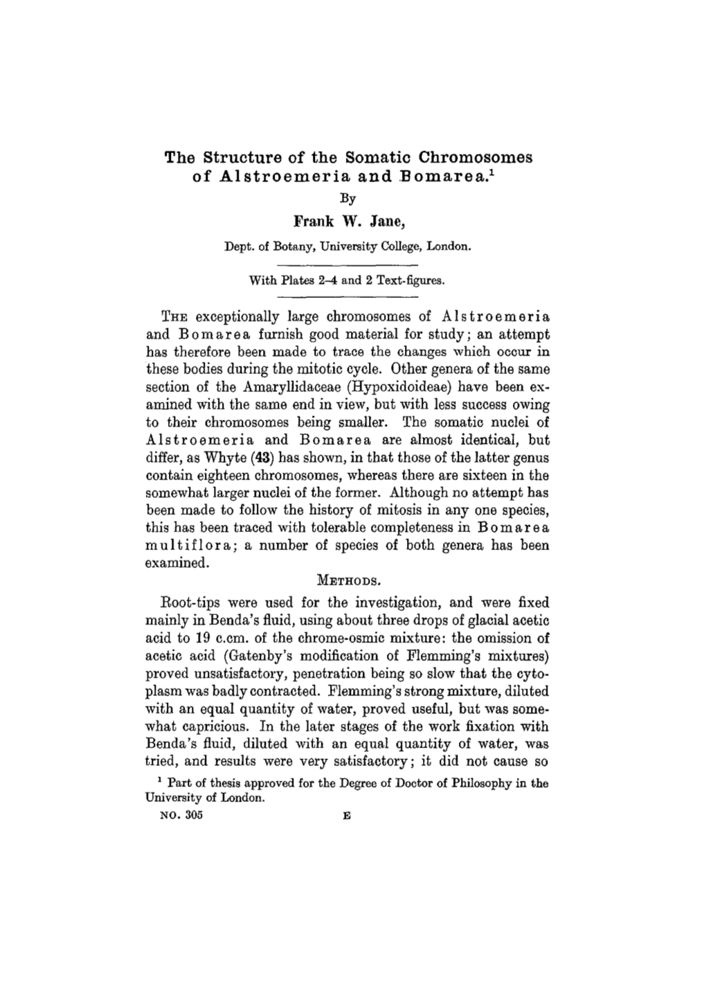 The Structure of the Somatic Chromosomes of Alstroemeria and Bomarea.1 Frank W. Jane