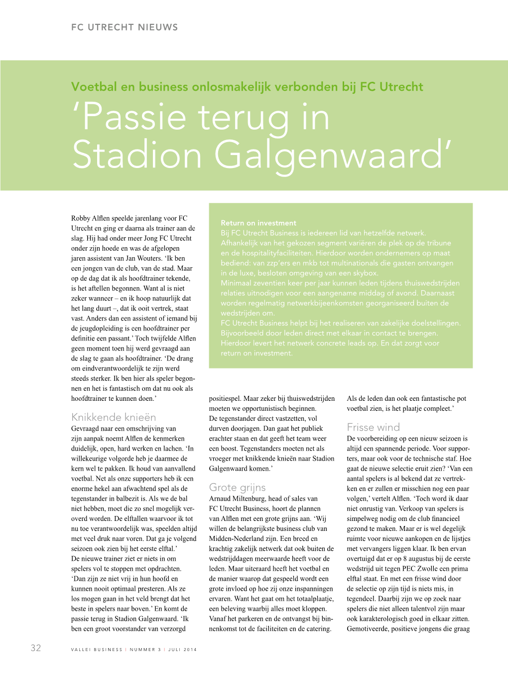 'Passie Terug in Stadion Galgenwaard'