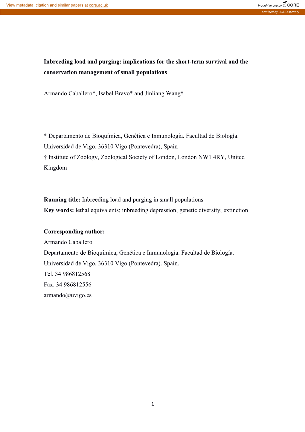 Inbreeding Load and Purging: Implications for the Short-Term Survival and the Conservation Management of Small Populations