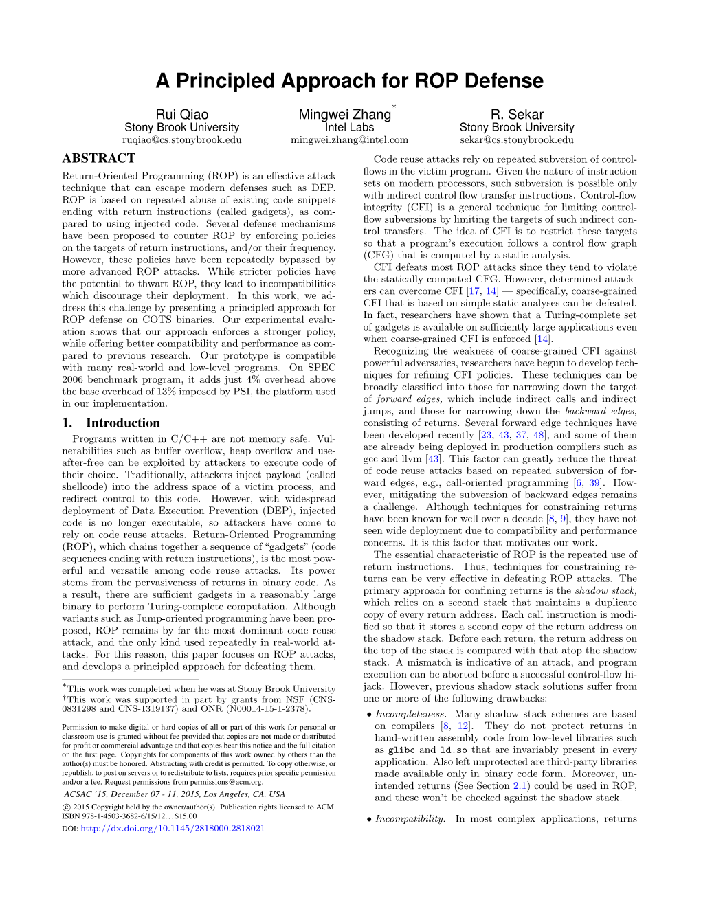 A Principled Approach for ROP Defense ∗ Rui Qiao Mingwei Zhang R