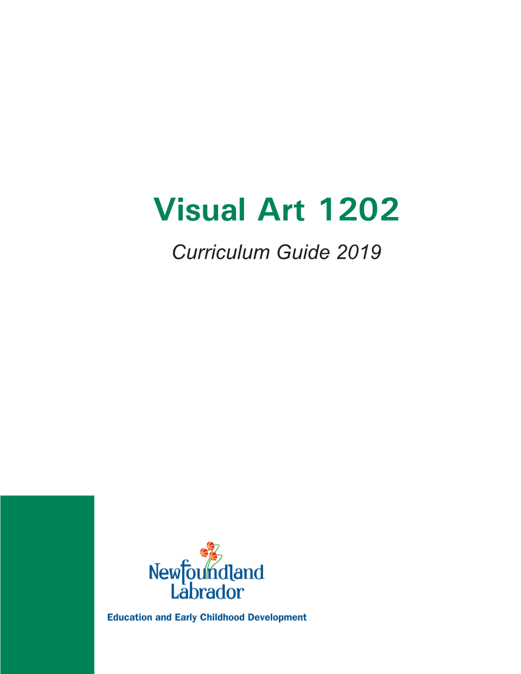 Visual Art 1202 Curriculum Guide 2019